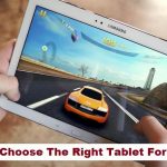 How to Choose the Right Tablet for Gaming?