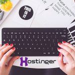 An In-Depth Analysis On Hostinger WordPress Hosting