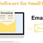 Top 8 Reasons Why Small Business Prefer Invoice Software