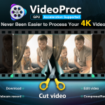 VideoProc: video processing, resize 4K videos, cut video into small pieces, trim video