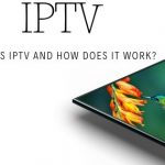 What is IPTV and How Does It Work?
