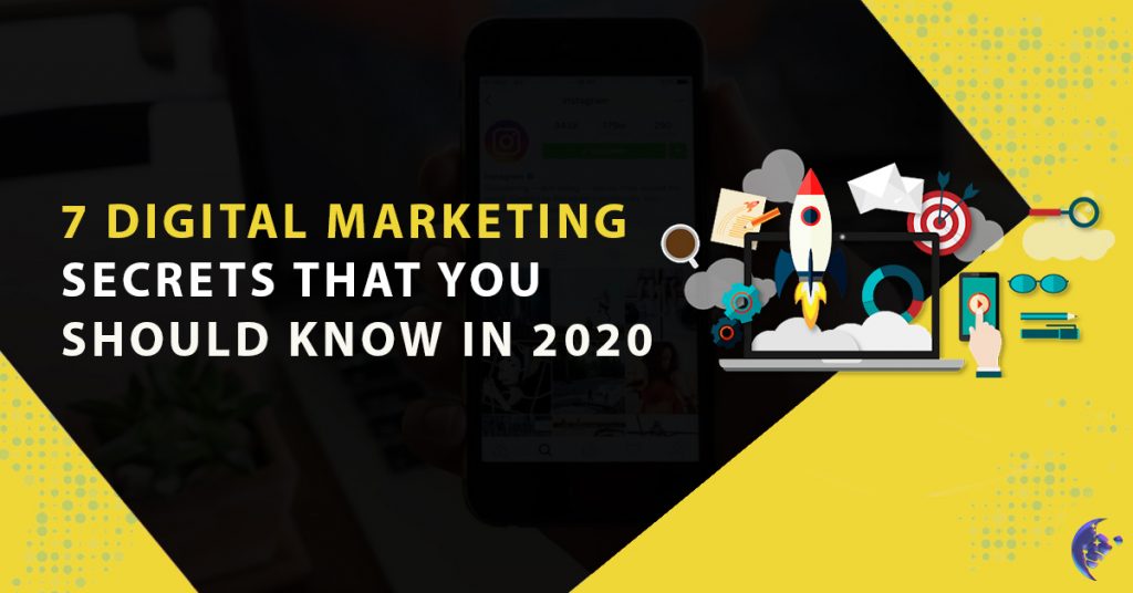 7 Digital Marketing Secrets That You Should Know In 2020 | Techno FAQ