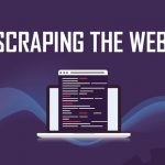 Web Scraping: Is It Illegal To Scrape A Website?