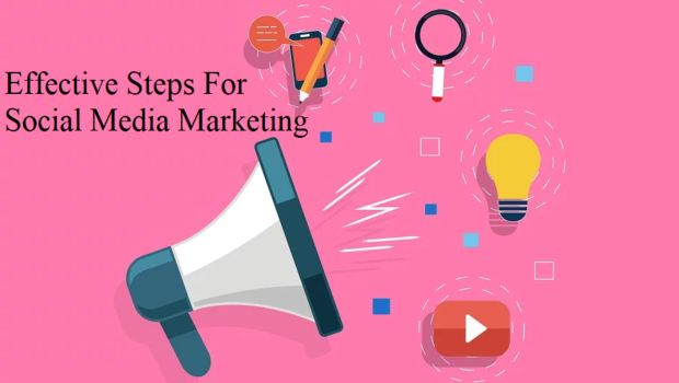 Four Vital Steps of Success to Run Effective Social Media Marketing | Techno FAQ