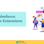 Best Salesforce Chrome Extensions