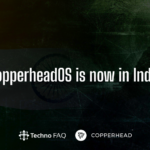 CopperheadOS, the most privacy-friendly mobile OS, is now in India
